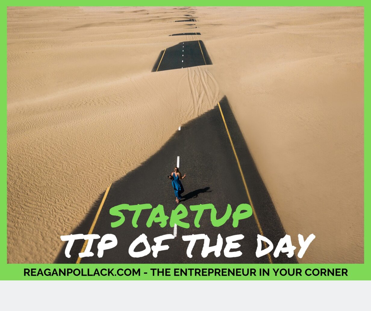 Startup Tip of the Day - How to use Market Feedback to Win - Reagan Pollack