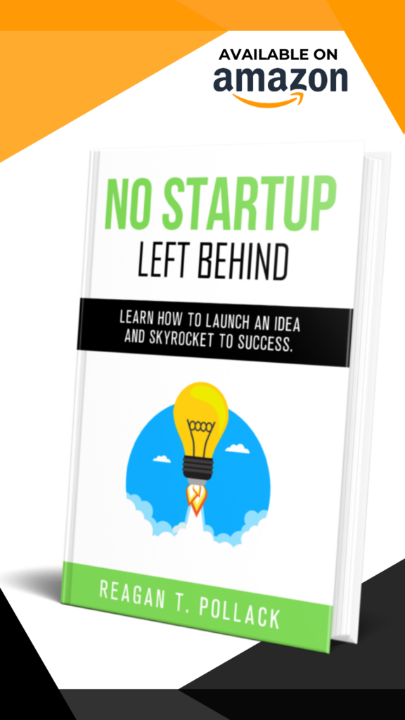 No Startup Left Behind - Book - Reagan Pollack